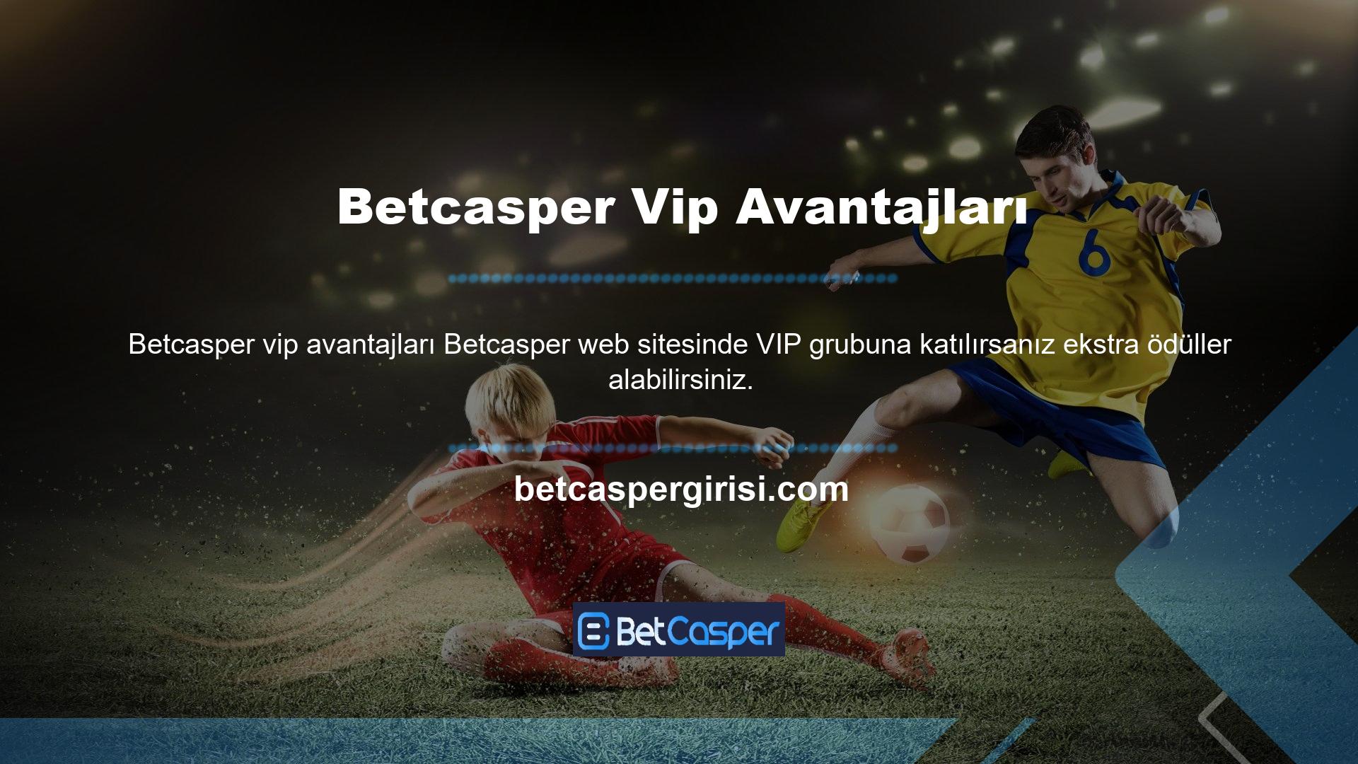 Aynı zamanda, Betcasper VIP hesap temsilcileri ile diyalog yoluyla sorunlarınızı mümkün olan en kısa sürede çözme fırsatına sahip olacaksınız